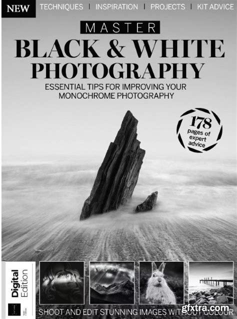 Master Black And White Photography 1st Edition 2023 Gfxtra