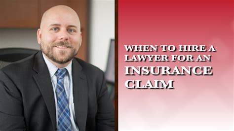 When Should Someone Hire A Lawyer To Pursue An Insurance Claim Youtube