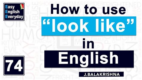 How To Write A Proper Sentence In Englishhow To Use Look Like In