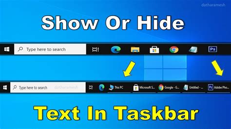 How To Show Or Hide Icons Text On Taskbar In Windows Youtube