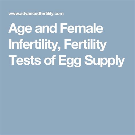 Age And Female Infertility Fertility Tests Of Egg Supply Fertility