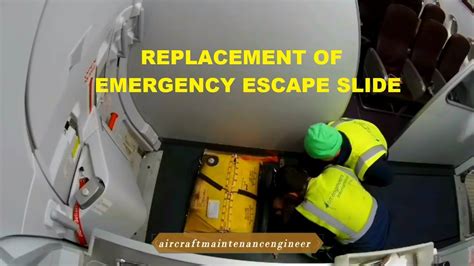 Replacement Of Emergency Escape Slides At Airbus A320 Youtube