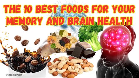 Top 10 Foods That Can Boost Your Memory And Brain Memory Brain Foods Health Nutrition Youtube