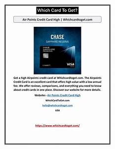 Ppt Air Points Credit Card High Whichcardtoget Com Powerpoint