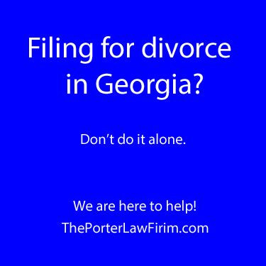 For many people, the decision to get a divorce is not an easy one to make. How to file for divorce in Georgia - The Porter Law Firm