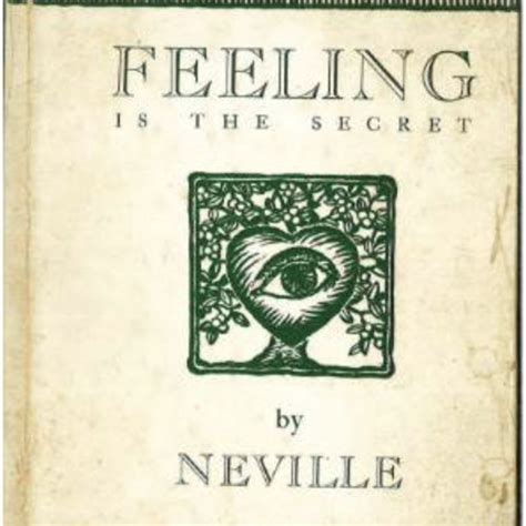 Stream Feeling Is The Secret 1944 By Neville Goddard Full Audio Book