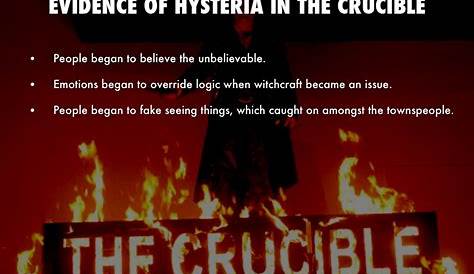 Hysteria And How It Relates To The Crucible by