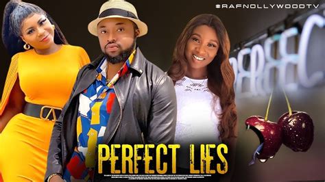 Perfect Lies Destiny Etikoomalicha Chuks Nigeria Movies 2020 Late In 2020 Nigerian