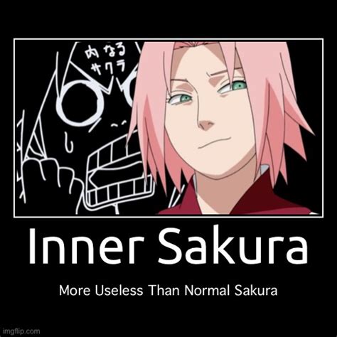 Inner Sakura Useless Imgflip