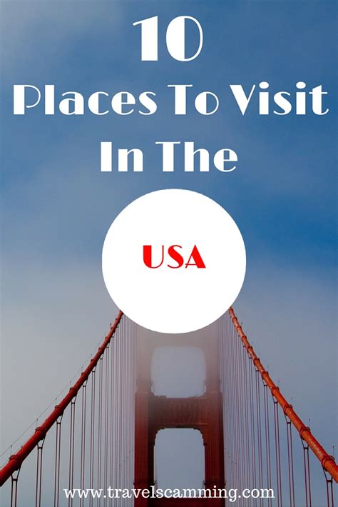 10 Places To Visit In The Usa That Will Make You Wish You Were There