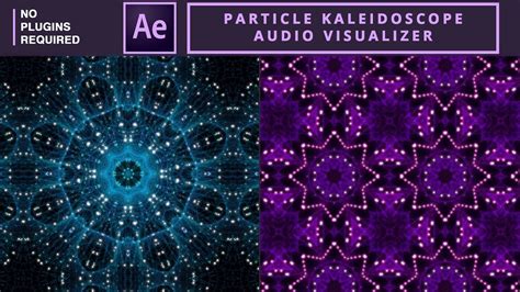 Particle Kaleidoscope Audio Visualizer in After Effects | No Plugins