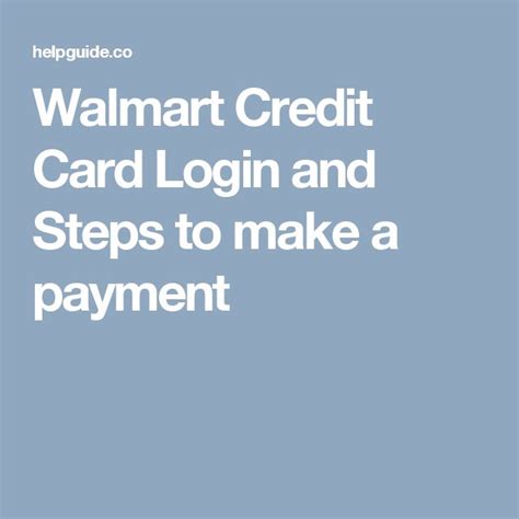 Walmart Credit Card Login And Steps To Make A Payment Credit Card