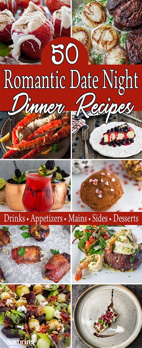 50 Date Night Dinner Recipes Night Dinner Recipes Romantic Meals