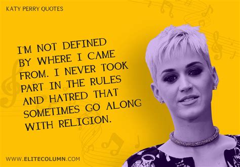 12 Katy Perry Quotes That Will Transform Your Life Elitecolumn
