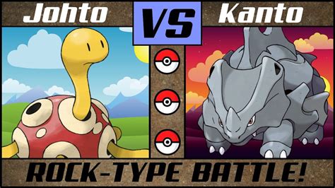 Rock Pokémon Battle Johto Vs Kanto Youtube