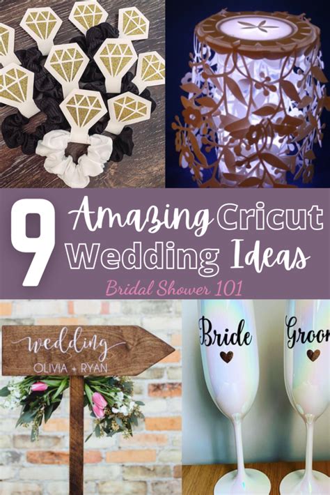 9 Cricut Wedding Ideas To Diy Bridal Shower 101