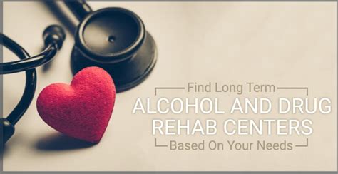 Long Term Alcohol And Drug Rehab Centers