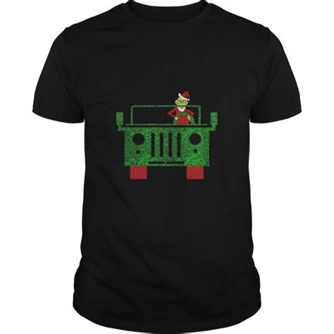 Grinches Christmas Jeep Shirt Hoodie Tank Jeep Shirts Hoodies Shirts