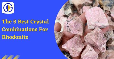 The 5 Best Crystal Combinations For Rhodonite Gemstagram