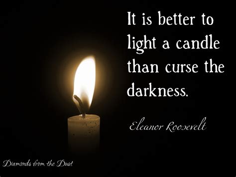 It's Better To Light A Candle Than Curse The Darkness Examples at Ray