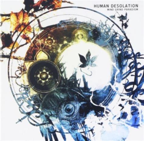 Mind Grind Paradigm Human Desolation Cd Album Muziek