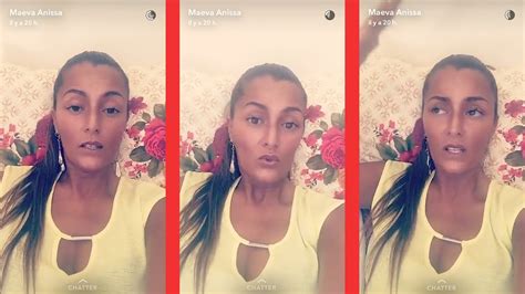 Maeva Anissa Pousse Un Coup De Gueule Snapchat Youtube