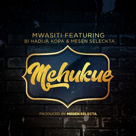 Audio Mwasiti Ft Bi Hadija Kopa And Mesen Selecta Mchukue Download