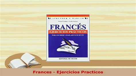 , hasta 5 ejercicios que permiten practicar esta información. Ejercicios Practicos Frances - Las Horas En Frances ...