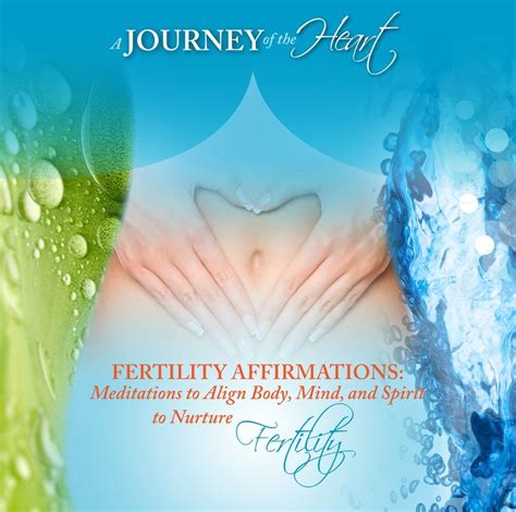 fertility affirmations meditations to align mind body and spirit to