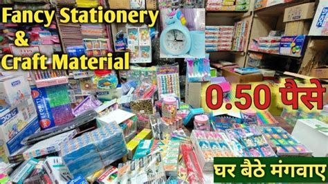 Fancy Stationery Wholesale Market In Delhi Sadar Bazar Art And Craft