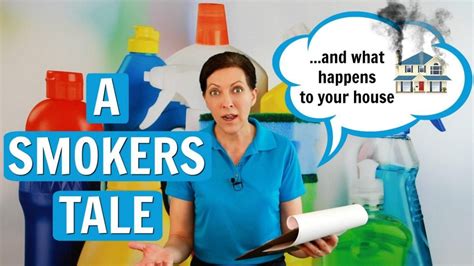 A Smokers Tale What Happens To Your House Ask A House Cleaner