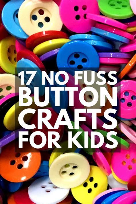 Fun At Home 17 Fun And Easy Button Crafts For Kids We Love