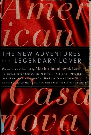 American Casanova The Erotic Adventures Of The Legendary Lover