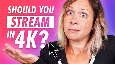 Should You Live Stream At 4k Find Out Here Youtube
