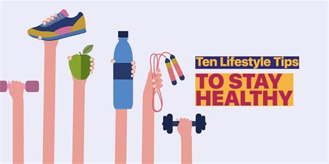 Ten Easy Lifestyle Tips For Everyone To Get Healthy And Stay Healthy