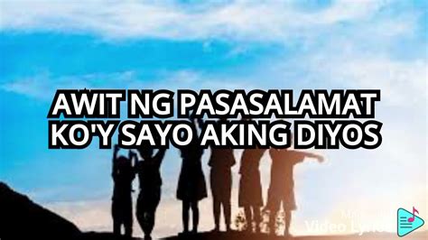 awit ng pasasalamat thanksgiving lyrics video youtube