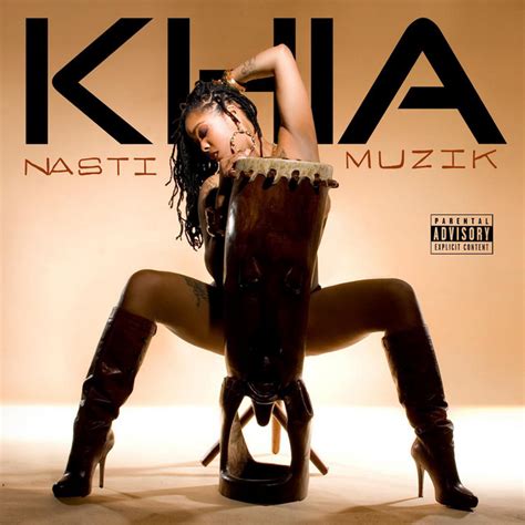 Nasti Muzik Album By Khia Spotify