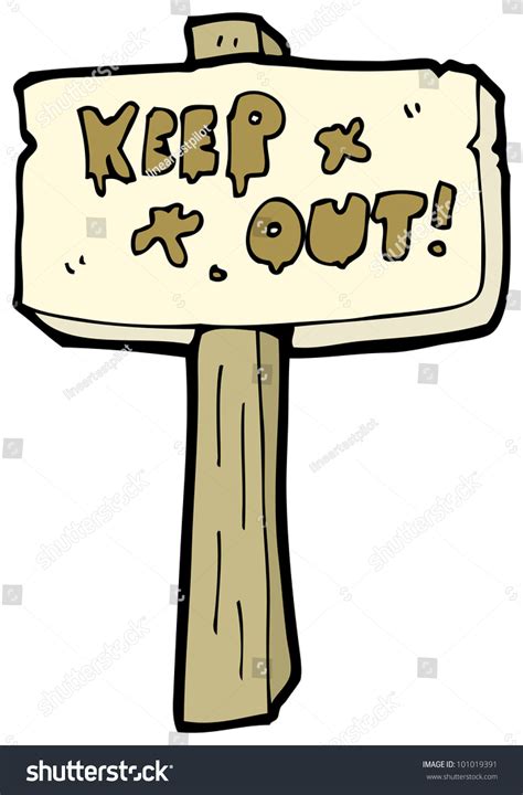 Cartoon Keep Out Sign Stock Illustration 101019391 Shutterstock