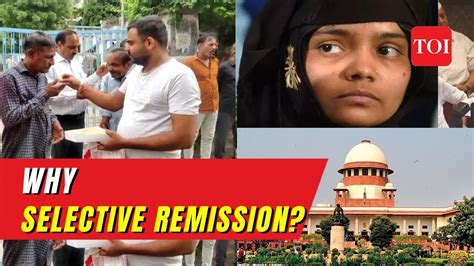 Bilkis Bano Case In Supreme Court Sc Questions Selective Use Of Remission Policy By Government