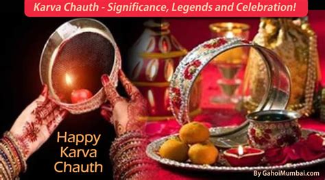 Karva Chauth Significance Legends And Celebration Gahoimumbai