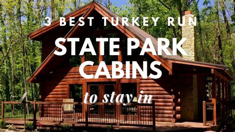 3 Best Turkey Run State Park Cabins To Stay In Travel Youman