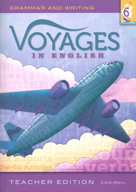 Voyages In English 2018 Grade 6 Teacher Edition Loyola University
