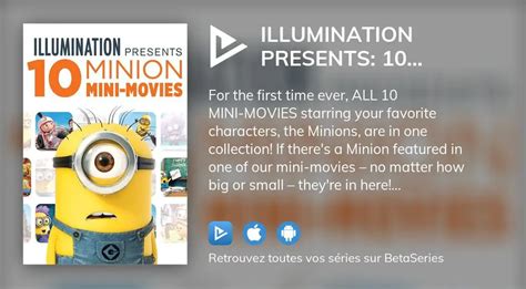 Où Regarder Le Film Illumination Presents 10 Minion Mini Movies En