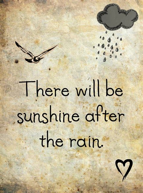 Quotes About Sunshine After Rain Quotesgram