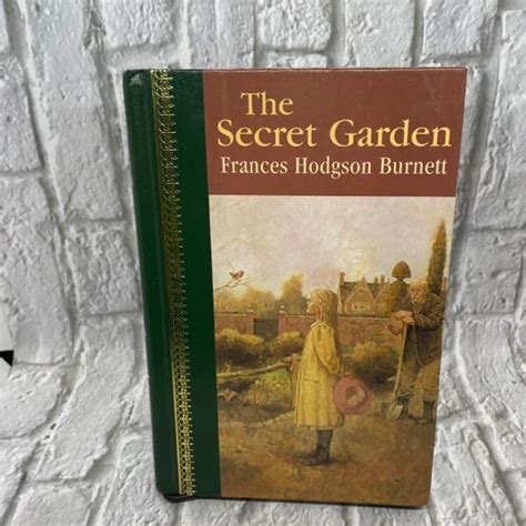 The Secret Garden Childrens Classics By Burnett Frances Hodgson