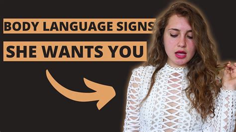 5 body language signs she wants you how to tell if a woman is attracted and likes you