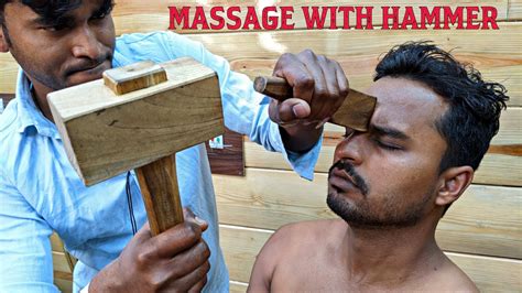 Massage With Hammer Dangerous Head And Forehead Massage Neck Cracking Asmr Youtube