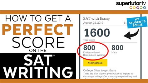 How To Get A Perfect Score On The Sat® Writing Section From A Perfect