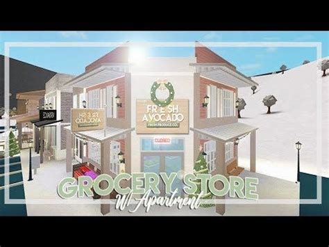 Welcome to Bloxburg: Grocery Store w/ Apartment | Town Series Pt. 4