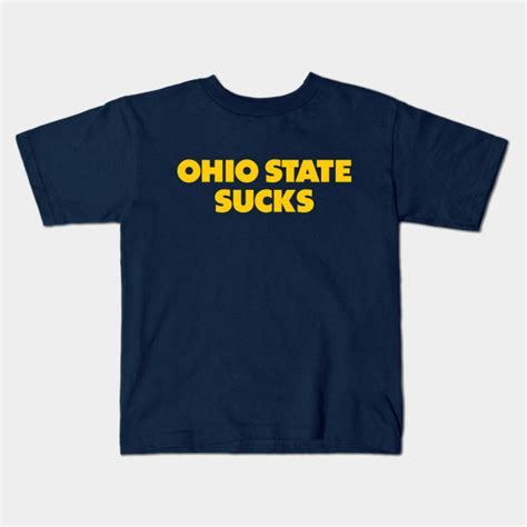 Ohio State Sucks Michigan College Gameday Rivalry Michigan Kids T